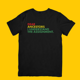 DEAR ANCESTORS I UNDERSTAND THE ASSIGNMENT TEE