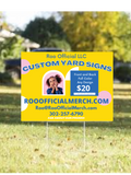 Custom Yard Sign