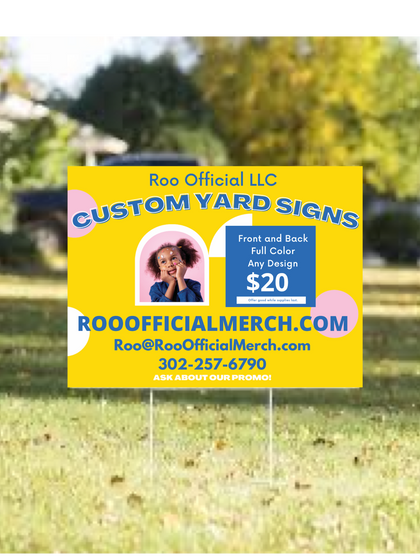 Custom Yard Sign