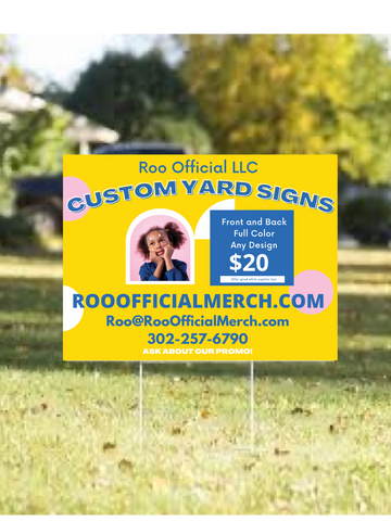 Custom Yard Sign