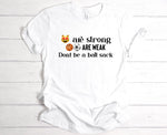 Don’t Be A Ball Sack Tee