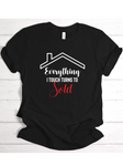 Everything I Touch Turns To SOLD