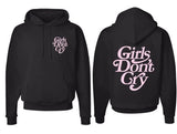 Girls Don’t Cry Hoodie