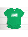 Jawn It’s A Philly Thing Tshirt